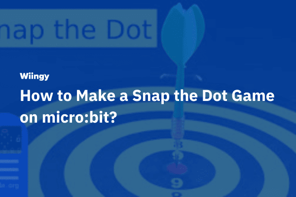 How to Make a Snap the Dot Game on micro:bit? | Games on micro:bit