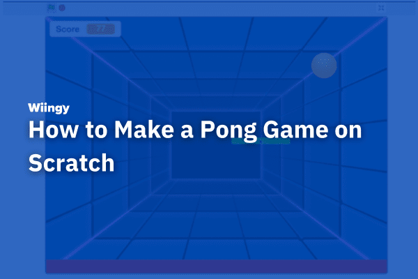 How to Make a Pong Game on Scratch