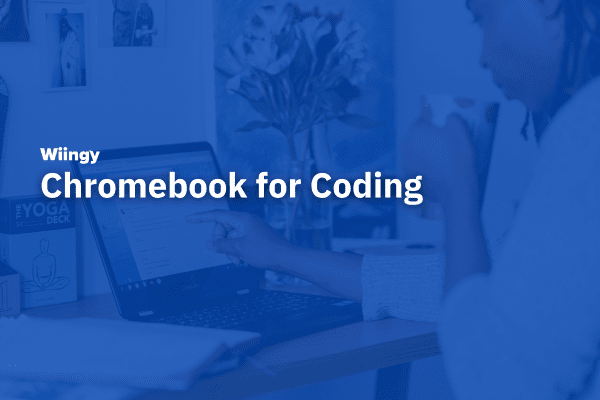 Chromebook for Coding