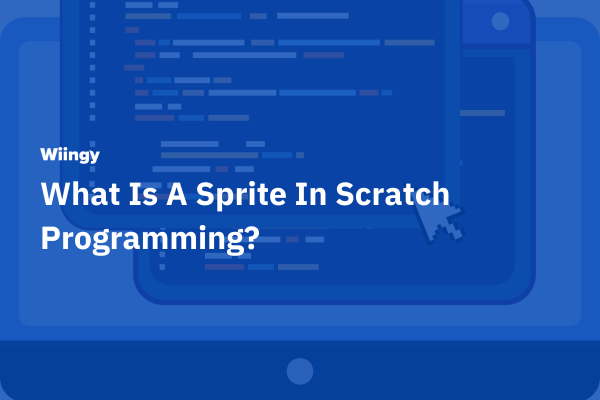 What Is A Sprite In Scratch Programming?