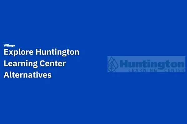 5 Best Huntington Learning Center Alternatives and Competitors For Your Child | Programs like Huntington Learning Center