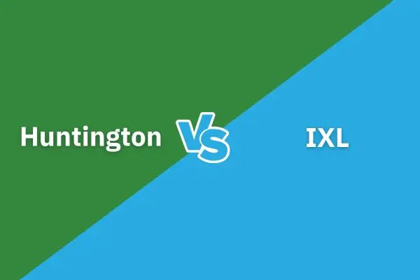 Huntington vs IXL: Which Is The Best For Your Child In 2024?