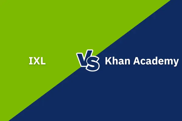 IXL vs Khan Academy: Which Is Better For Your Child in 2024?