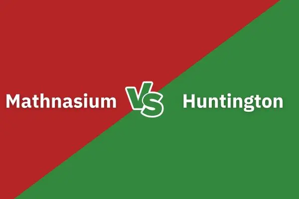 Mathnasium vs Huntington: Which Is The Best For Your Child in 2024?