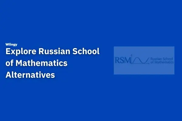 5 Best Russian School of Math Alternatives and Competitors For Your Child | Programs like Russian School of Math