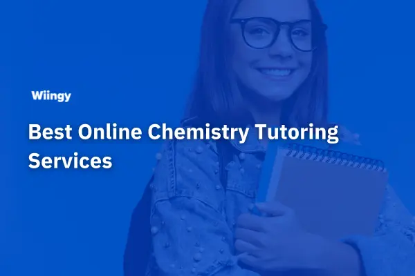 Best Online Chemistry Tutoring Services In 2024: 10 Top Brands Reviewed 