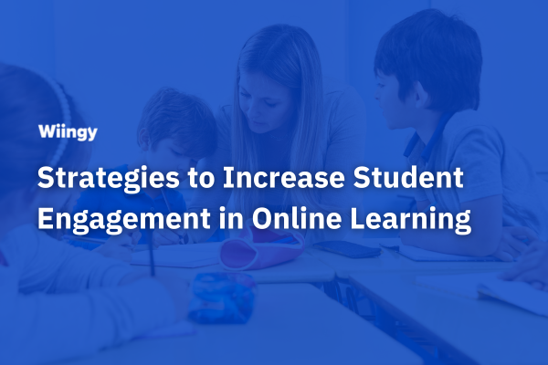 Strategies to Increase Student Engagement