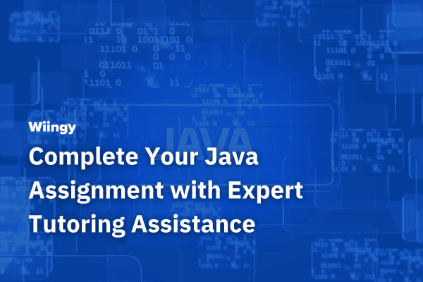 Complete Your Java Assignment with Expert Tutoring Assistance