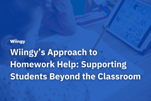 Wiingy’s Approach to Homework Help: Supporting Students Beyond the Classroom