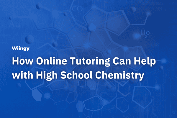 How Online Tutoring Can Help with High School Chemistry