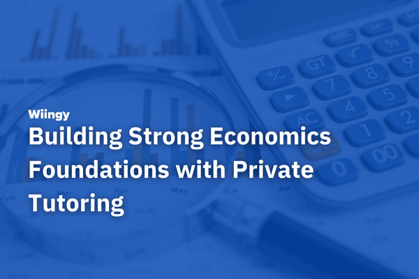 Building Strong Economics Foundations with Private Tutoring